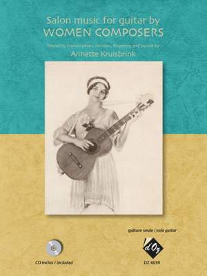 Annette Kruisbrink: Salon Music for Guitar by Women Composers
