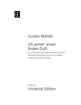 Mahler, G: Ich atmet' einen linden Duft
