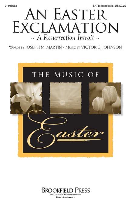 Victor C. Johnson: An Easter Exclamation
