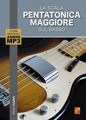 Bruno Tazzino: La scala pentatonica maggiore sul basso