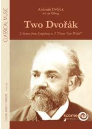 Antonin Dvorák: Two Dvorák