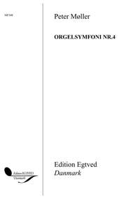 Peter Møller: Orgelsymfoni Nr. 4