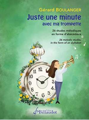 Gérard Boulanger: Just une minute avec ma trompette