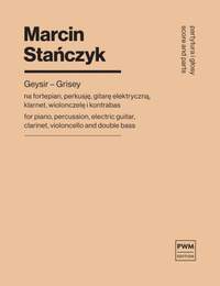 Marcin Stanczyk: Geysir-Grisey