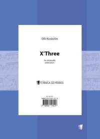 Olli Koskelin: X'Three for violoncello
