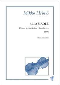 Mikko Heiniö: Alla madre