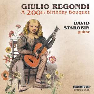 Giulio Regondi: A 200th Birthday Bouquet
