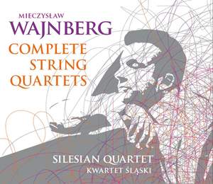 Mieczyslaw Weinberg: Complete String Quartets