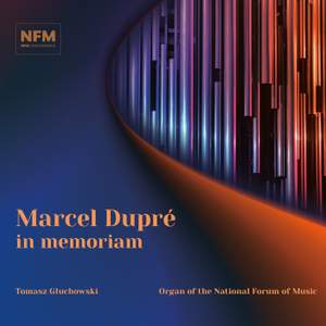 Marcel Dupré in Memoriam