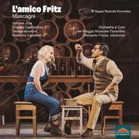Mascagni: L'amico Fritz