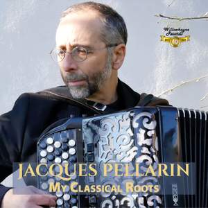 Jacques Pellarin: My Classical Roots