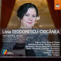 Livia Teodorescu-Ciocănea: Orchestral Music