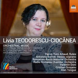 Livia Teodorescu-Ciocănea: Orchestral Music