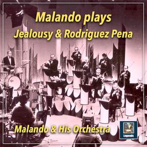 Malando Plays Jalousie & Rodriguez Peña