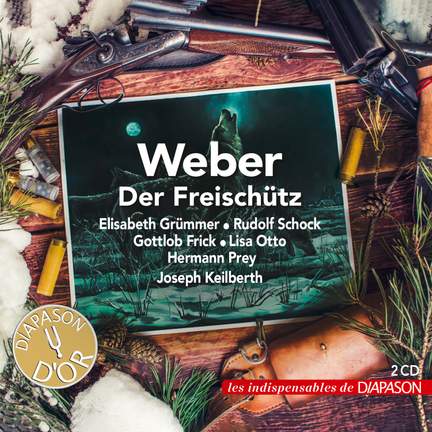 Weber: Der Freischütz (Les indispensables de Diapason)