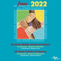 2022 Florida Music Education Association: All-State Middle School Orchestra & All-State Concert Orchestra (Live)