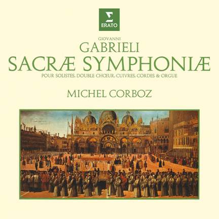 Gabrieli: Sacrae symphoniae