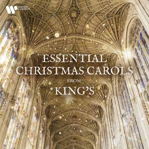 Essential Christmas Carols from King’s