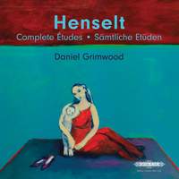 Henselt: Complete Études and Préambules