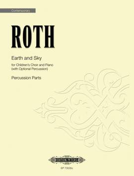 Roth, Alec: Earth and Sky (percussion parts)