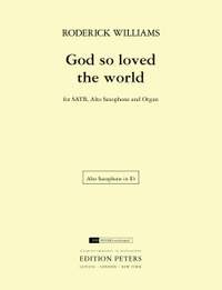 Williams, Roderick: God so Loved the World (alto sax part)