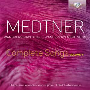 Medtner: Complete Songs Vol.4