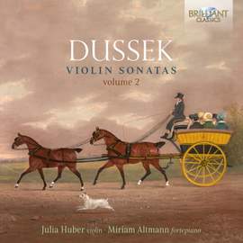 Dussek: Violin Sonatas, Volume 2