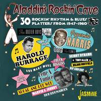 Aladdin's Rockin' Cave - 30 Rockin' Rhythm & Blues Platters From Aladdin Records 1947-1960