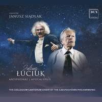 Luciuk: Antiphonae - Apocalypsis