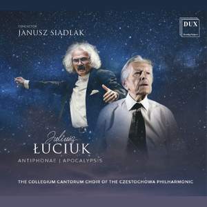 Luciuk: Antiphonae - Apocalypsis