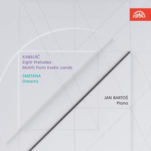 Kabeláč: Eight Preludes & Motifs From Exotic Lands