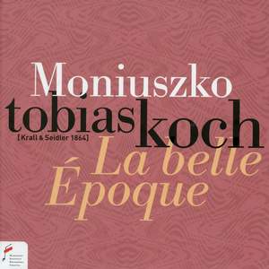 La Belle Epoque - Moniuszko Piano Works