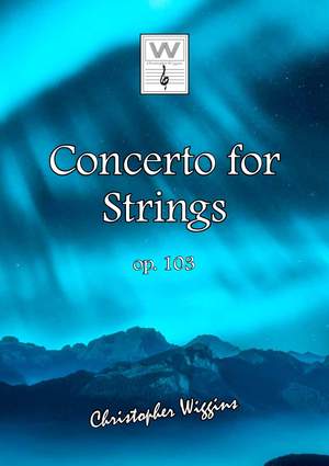 Christopher Wiggins: Concerto for Strings