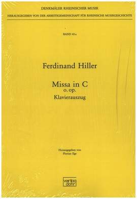 Ferdinand Hiller: Missa in C für Chor und großes Orchester