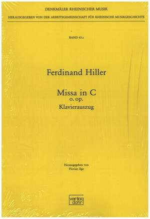 Ferdinand Hiller: Missa in C für Chor und großes Orchester