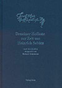 Dresdner Hoffeste zur Zeit von Heinrich Schütz