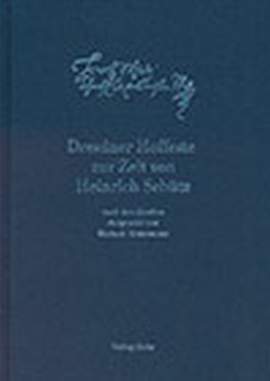 Dresdner Hoffeste zur Zeit von Heinrich Schütz