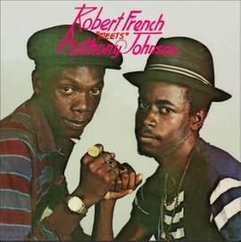 Robert French Meets Anthony Johnson