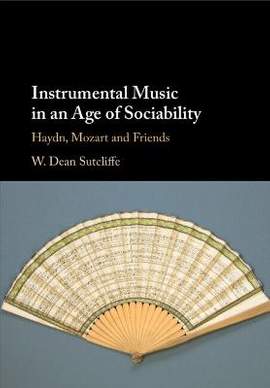 Instrumental Music in an Age of Sociability: Haydn, Mozart and Friends