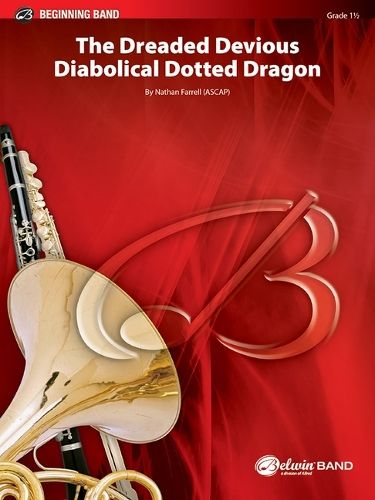 Farrell, Nathan: The Dreaded Devious Dragon (c/b)