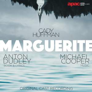 Marguerite (World Premiere Recording)