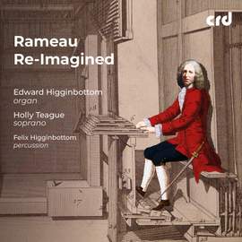 Rameau Re-Imagined