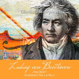 Ludwig van Beethoven 'The Best' Sinfonie No. 1 & No. 5