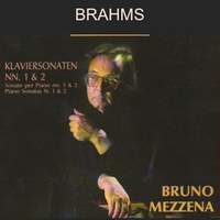 Brahms: Piano Sonatas Op. 1 & 2