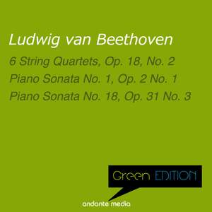 Green Edition - Beethoven: 6 String Quartets, Op. 18, No. 2 & Piano Sonata No. 1, Op. 2 No. 1