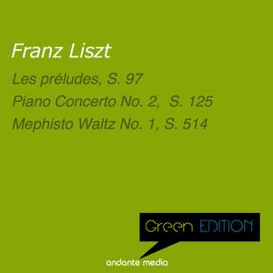 Green Edition - Liszt: Piano Concerto No. 2, S. 125 & Mephisto Waltz No. 1, S. 514