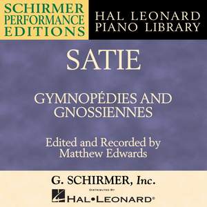 Satie: Gymnopédies and Gnossiennes