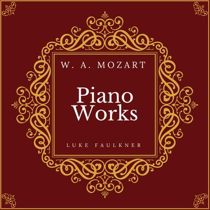 Mozart: Piano Works