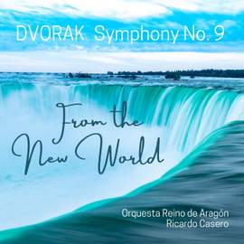 Dvořák: Symphony No. 9 'From the New World'