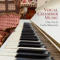 Vocal Chamber Music: Songs for Soprano and Piano
